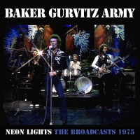 Purchase Baker Gurvitz Army - Neon Lights: The Broadcasts 1975 (Live) CD3