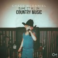 Buy Chase Mcdaniel - Blame It All On Country Music Mp3 Download