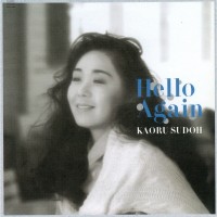 Purchase Kaoru Sudo - Hello Again (Remastered 2008)