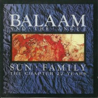 Purchase Balaam & The Angel - Sun Family (The Chapter 22 Years)