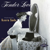 Purchase Kaoru Sudo - Tender Love (Remastered 2008)