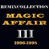 Purchase Magic Affair - Remixcollection III 1996-1998