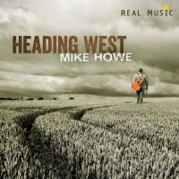 Purchase Mike Howe - Heading West