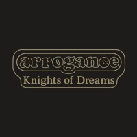 Purchase Arrogance - Knights Of Dreams