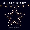 Buy Post Monroe - O Holy Night (CDS) Mp3 Download