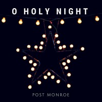 Purchase Post Monroe - O Holy Night (CDS)