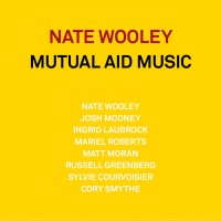 Purchase Nate Wooley - Mutual Aid Music