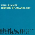 Buy Paul Rucker - History Of An Apology Mp3 Download