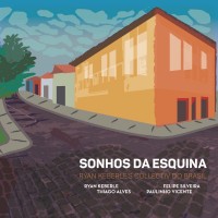 Purchase Ryan Keberle's Collectiv Do Brasil - Sonhos Da Esquina