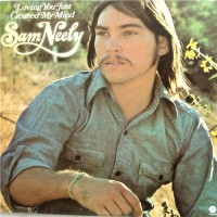 Purchase Sam Neely - Loving You Just Crossed My Mind (Vinyl)