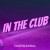 Buy Taufiq Akmal - In The Club (CDS) Mp3 Download