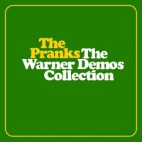 Purchase The Pranks - The Warner Demos