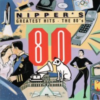 Purchase VA - Nipper's Greatest Hits The 80's