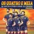 Purchase Os Quatro E Meia- Os Quatro E Meia (Ao Vivo No Estádio Cidade De Coimbra) MP3