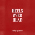 Buy Carly Pearce - Heels Over Head (EP) Mp3 Download