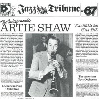 Purchase Artie Shaw - The Indispensable Artie Shaw Vol. 5