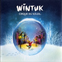 Purchase Cirque Du Soleil - Wintuk