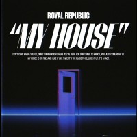 Purchase Royal Republic - My House (CDS)