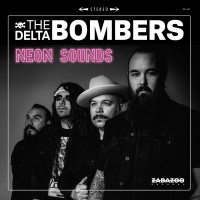 Purchase The Delta Bombers - Neon Sounds