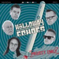 Buy The Holloway Echoes - Project Emily Mp3 Download