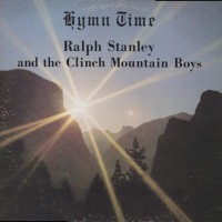 Purchase Ralph Stanley & The Clinch Mountain Boys - Hymn Time (Vinyl)