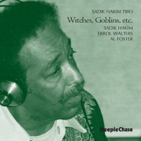 Purchase Sadik Hakim Trio - Witches, Goblins, Etc.