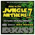 Buy VA - Deep In The Jungle Anthems 7 (Pt. 1) (Mixed By Mrs Magoo) Mp3 Download