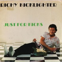 Purchase Richy Kicklighter - Just For Kicks