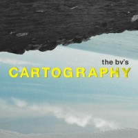 Purchase The Bv's - Cartography