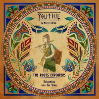 Purchase Youthie - The Roots Explorers