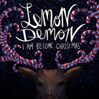 Purchase Lemon Demon - I Am Become Christmas (EP)