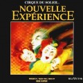 Purchase Cirque Du Soleil - Nouvelle Experience Mp3 Download