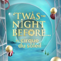 Purchase Cirque Du Soleil - 'twas The Night Before...