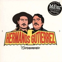 Purchase Hermanos Gutierrez - Eternamente