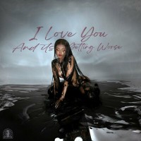 Purchase Larissa Lambert - I Love You And Its Getting Worse