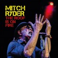 Buy Mitch Ryder - The Roof Is On Fire Mp3 Download