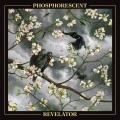 Buy Phosphorescent - Revelator (CDS) Mp3 Download