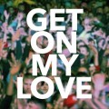 Buy Picture This - Get On My Love (Acoustic) (CDS) Mp3 Download