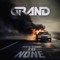 Buy Grand - Second To None Mp3 Download