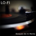 Buy Bosques De Mi Mente - Lo-Fi Mp3 Download