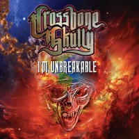 Purchase Crossbone Skully - I'm Unbreakable (CDS)