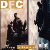 Purchase Dfc - Things In Tha Hood