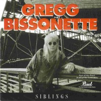 Purchase Gregg Bissonette - Siblings