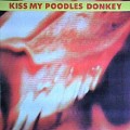 Buy Kiss My Poodles Donkey - Kiss My Poodles Donkey (EP) (Vinyl) Mp3 Download