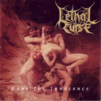 Purchase Lethal Curse - Rape The Innocence