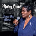 Buy Mary Lane - Leave Me Alone Mp3 Download