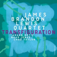 Purchase James Brandon Lewis Quartet - Transfiguration (With Aruán Ortiz, Brad Jones & Chad Taylor)