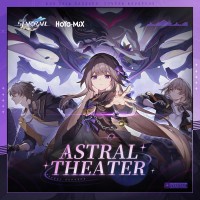Purchase Hoyo-Mix - Honkai: Star Rail - Astral Theater (Original Game Soundtrack)