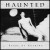 Buy Haunted - Stare At Nothing Mp3 Download