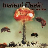 Purchase Instant Death - New Evil Vibe